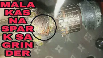 PAANO AYUSIN ANG GRINDER NA MALAKAS MAG SPARK
