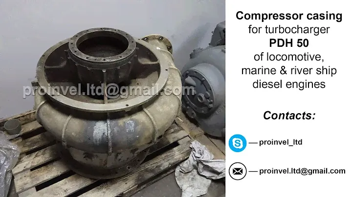 Compressor casing for turbocharger PDH 50 of locomotive & ship diesel engines